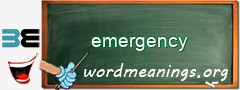 WordMeaning blackboard for emergency